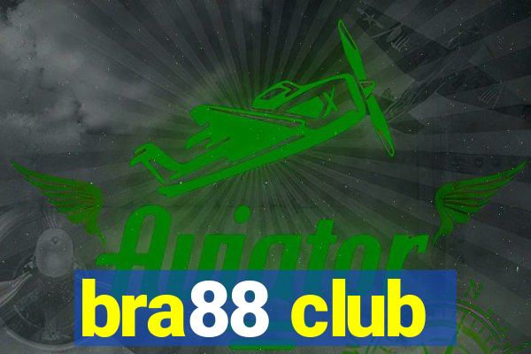 bra88 club